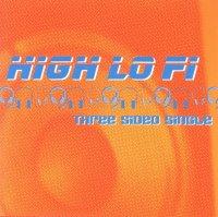High Lo Fi - Three Sided Single - CD (2000)